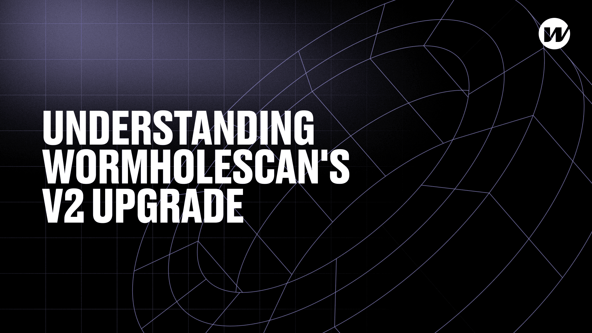 Wormholescan upgrade: real-time data analytics for the Wormhole ecosystem